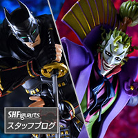 Special Site [S.H.Figuarts Staff Blog]The fastest in-store appearance on 6/30! Batman Ninja Review of "The Sixth Heavenly Demon King Joker