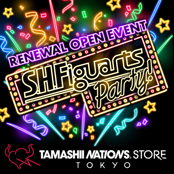 Special site "TAMASHII NATIONS STORE TOKYO" renewal open event will be held! !