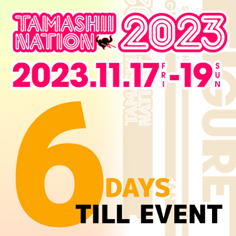 Special site [TAMASHII NATION 2023] is coming soon! 1 new item of 7DAYS countdown “DAY2” has been released!